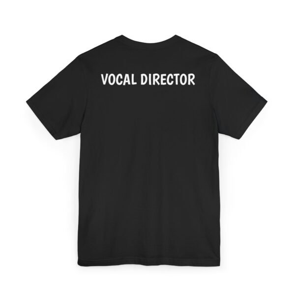 Vocal Director Unisex Jersey T-Shirt