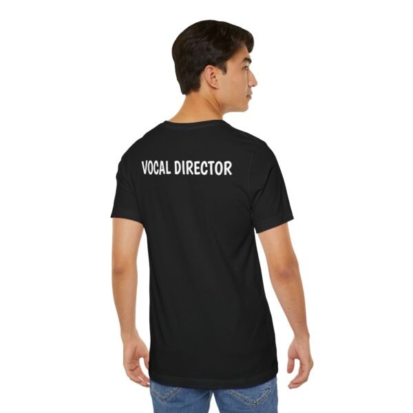 Vocal Director Unisex Jersey T-Shirt