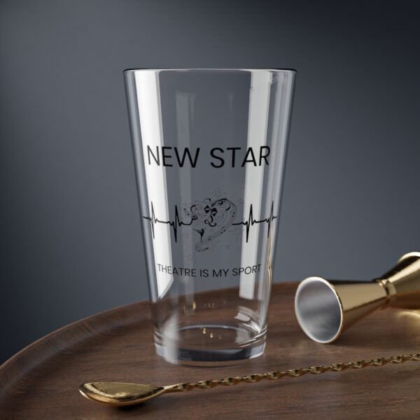 New Star "Theatre Is My Sport" 16oz Mixing Glass