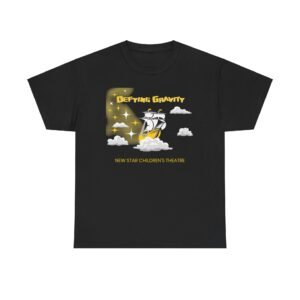 New Star Children's Theatre Adult Defying Gravity Unisex Heavy Cotton Tee