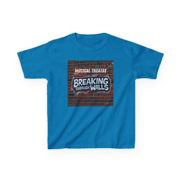 Musical Theatre Kids Tee - Breaking Through Walls T-Shirt for Young Performers - Image 32