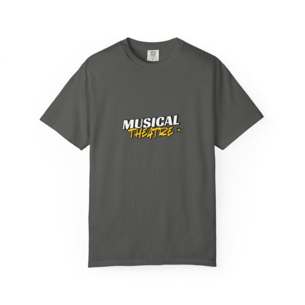 "Musical Theater" Unisex T-Shirt - Stylish Garment-Dyed Tee for Theater Lovers - Image 24