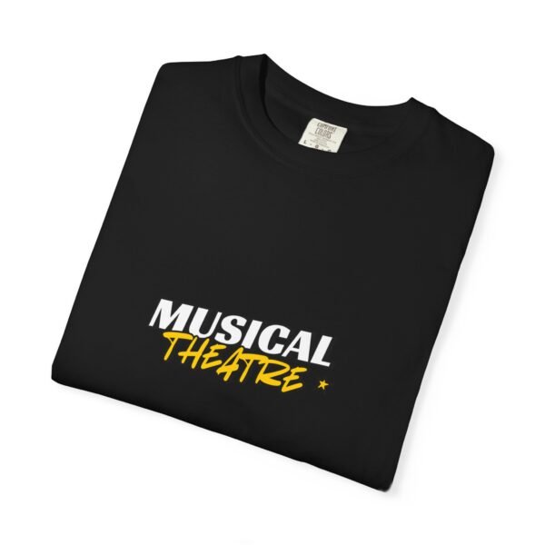 "Musical Theater" Unisex T-Shirt - Stylish Garment-Dyed Tee for Theater Lovers - Image 54