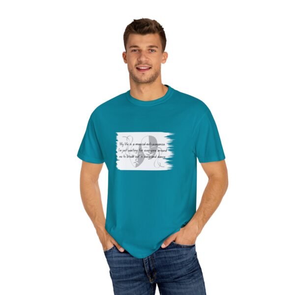 Humorous Garment-Dyed Unisex T-Shirt - "My Life is a Musical Extravaganza" - Image 4