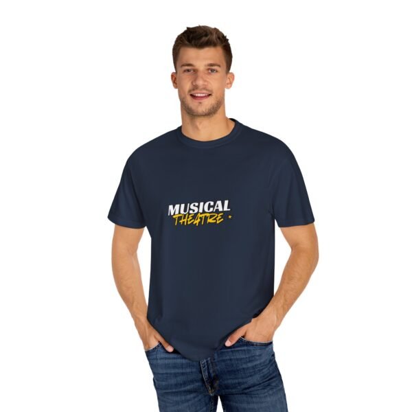 "Musical Theater" Unisex T-Shirt - Stylish Garment-Dyed Tee for Theater Lovers - Image 59