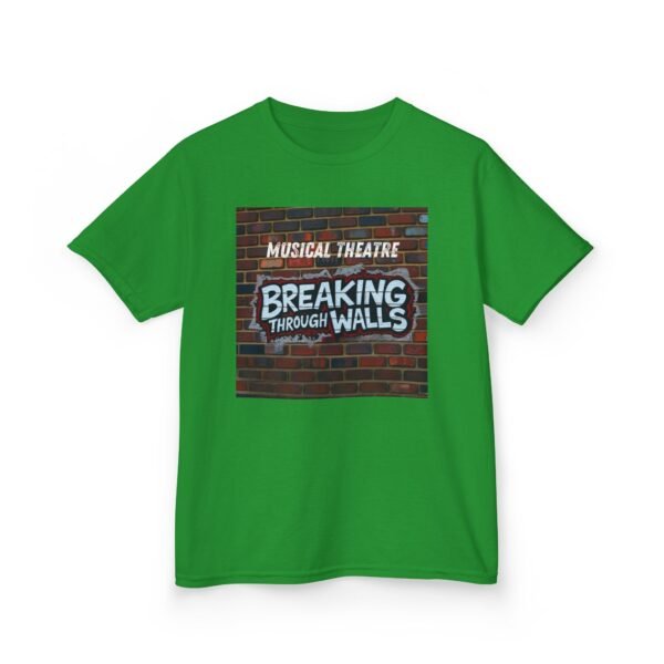 Musical Theatre Kids Tee - Breaking Through Walls T-Shirt for Young Performers - Image 26