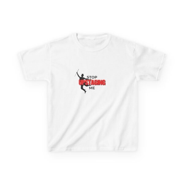 Funny Kids T-Shirt "Stop Upstaging Me" for Theatre Lovers
