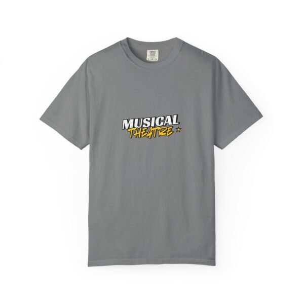 "Musical Theater" Unisex T-Shirt - Stylish Garment-Dyed Tee for Theater Lovers - Image 28