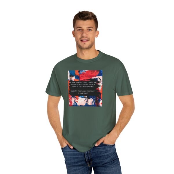 Musical Theatre Humor, Unisex T-shirt - Garment-Dyed Comfort Tee - Image 16