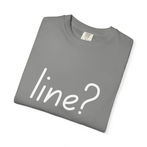 Garment-Dyed T-shirt New Star Children's Theatre What's My Line T-Shirt - Image 24