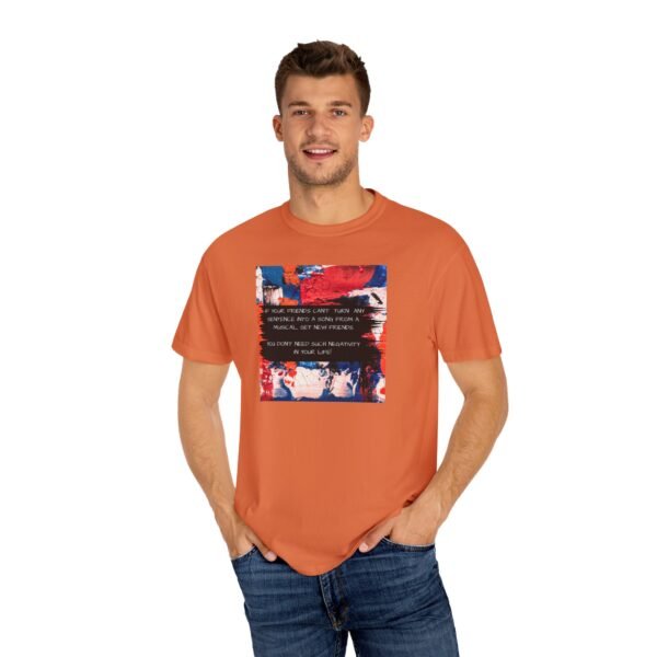 Musical Theatre Humor, Unisex T-shirt - Garment-Dyed Comfort Tee - Image 8