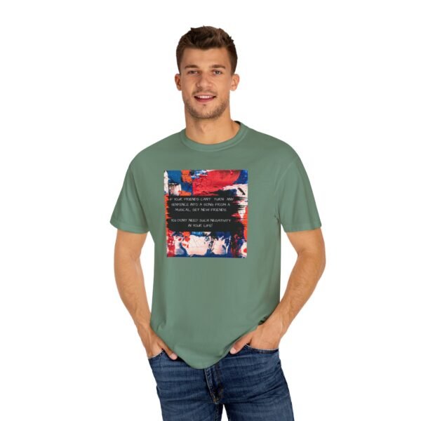 Musical Theatre Humor, Unisex T-shirt - Garment-Dyed Comfort Tee - Image 12