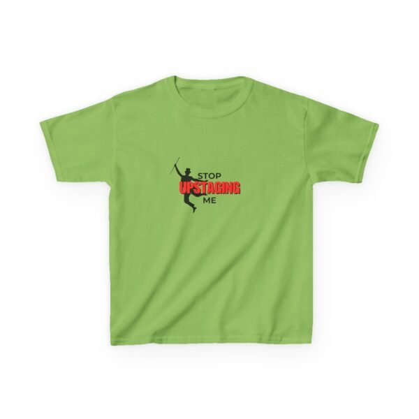 Funny Kids T-Shirt "Stop Upstaging Me" for Theatre Lovers - Image 24