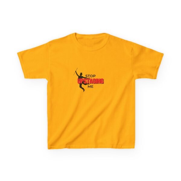 Funny Kids T-Shirt "Stop Upstaging Me" for Theatre Lovers - Image 16