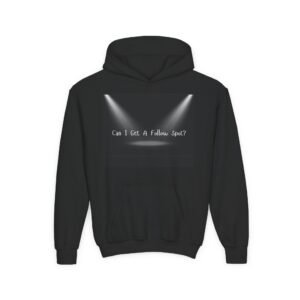 Youth Hoodie – "Can I Get a Follow, Spot?" Musical Theatre